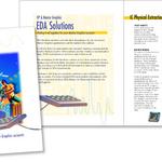 EDA Solutions
A guide for a non-technical sales force to identify and explain hardware and software products. 
Clients: HP and Mentor Graphics